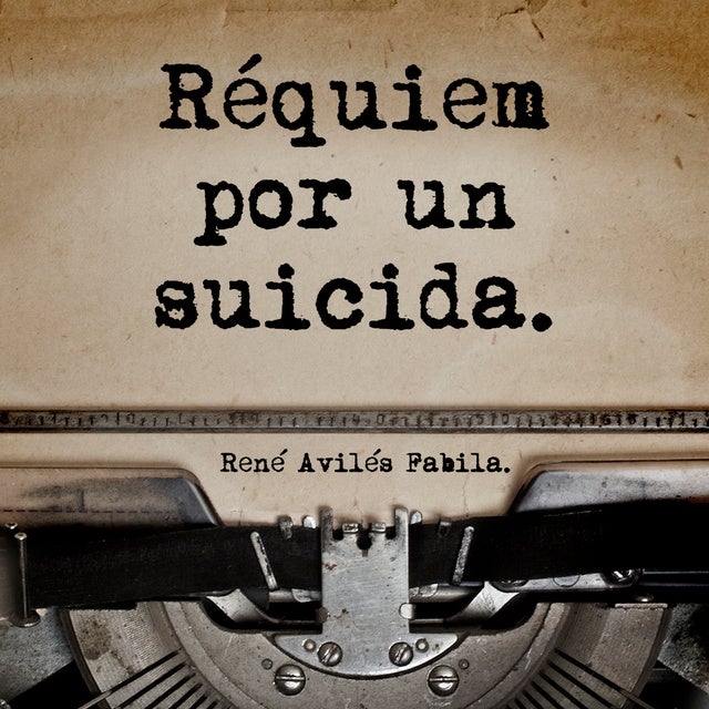 Réquiem por un suicida - Audiolibro - René Avilés Fabila - Storytel